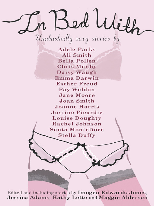 Title details for In Bed With Anthology by Imogen Edwards-Jones - Available